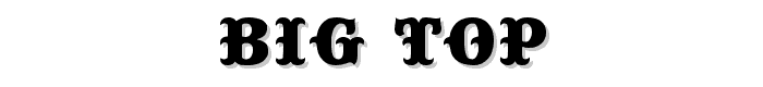 Big Top font